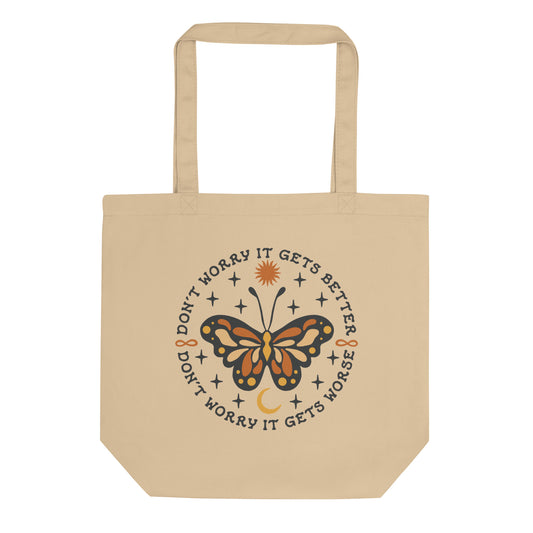 Don't Worry Tote Bag