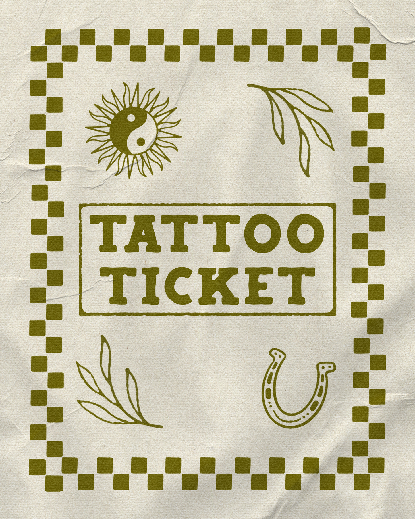 Tattoo Ticket